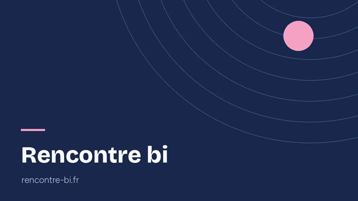 Rencontre bi en France: quatre applis comparées